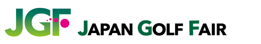 JAPAN GOLF FAIR2022（ジャパンゴルフフェア2022）