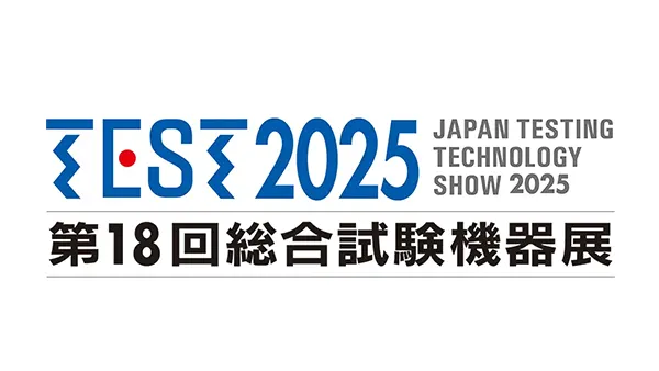 TEST2025－第18回総合試験機器展 （東京） width=